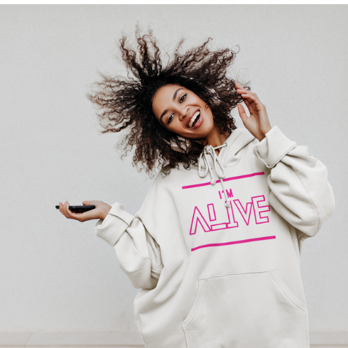 I'm Alive Hoodie