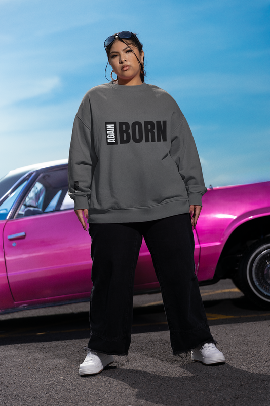 Born Again SweatShirt