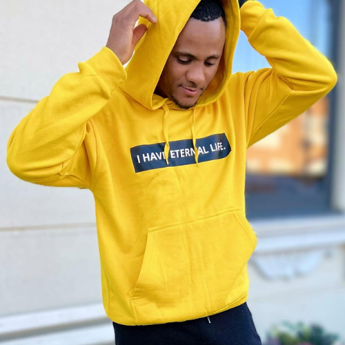 I HAVE ETERNAL LIFE Hoodie